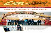 PARKSON OPENS AT BATU PAHAT - Lion Group · 2 DIVISION Lion Today March/April 2009 RETAIL & TRADING I nternational brands, a wider range and variety, new and interesting selections,