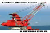 Liebherr Offshore Cranes1).pdf · 3 BOS Offshore Crane Series The range of Liebherr BOS cranes includes rope lufﬁng offshore pedestal cranes with an open A-frame and either electro-hydraulic