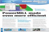 PowerMILL made even more eﬃcient - Delcam · PowerMILL 2105 produces smoother toolpaths on machines with tilting tables PowerMILL made even more eﬃcient continued The …