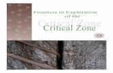 Frontiers in Exploration of the - University of Colorado ...€¦ · Frontiers in Exploration of the Critical Zone ... transfer of nutrients into terrestrial ... restrial layer extending