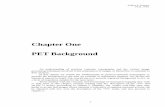 Chapter One PET Background - Wellcome Trust Centre for ... · Chapter One PET Background ... physics of electron annihilation and event detection, and reconstruction. ... The paper