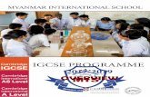 IGCSE PROGRAMME - Myanmar International School · Cambridge IGCSE Sociology is accepted by schools, universities and employers as proof of knowledge and understanding. Successful