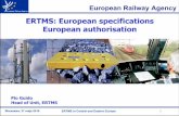 ERTMS: European specifications European authorisationplkold.evo.pl/fileadmin/pdf/ertms_konf/02_sesja_1_referat_02... · Warszawa, 27 maja2010 ERTMS in Central and Eastern Europe 1