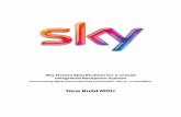 New Build MDU - Sky | Communal TV · Sky Homes Specification for a coaxial Integrated Reception System (Incorporating digital Channel Stacking technologies - Sky Q™ compatibility)