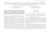 Efﬁciency Improvement of High Frequency Inverter for ... an active series reactive power compensator named GCSC (Gate Controlled Series Capacitor)[1][2] instead of the ﬁxed resonant