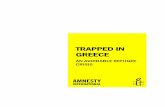 TRAPPED IN GREECE - Amnesty International in Greece ... Figures provided from the Coordination Centre for the Management of Refugee Crisis in Greece, ... AIDA Country Report: Greece
