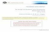 TRAINING DOCUMENT TA Script of Student Test … TRAINING Script of Student Directions—WCAS Paper Pencil 3 | P a g e TA TESTING SUPPORTS Student to TA Ratio OSPI recommends that the