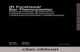 IR Forehead/ English Ear Thermometer Thermometer Febertermometer IR Panna/öra Febertermometer IR Panne/øre Infrapunakuumemittari otsalle/korvaan Art.no. Model 34-7014 TH1091 Ver.