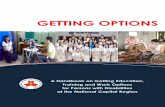 GETTING OPTIONS - National Council on Disability Affairs · GETTING OPTIONS A Handbook on ... can be provided in the form of scholarship grants, student ... (PESFA) created by virtue