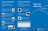SPATIAL SPATIALLIGHT LIGHTM ODULATORS … LIGHT MODULATORS SPATIAL LIGHT MODULATORS Reflective Analog SLMs All of Meadowlark’s liquid crystal on silicon (LCoS) backplanes incorporate
