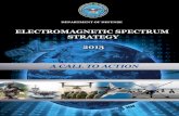 INTRODUCTION - Defense Innovation Marketplace Electromagnetic spectrum (EMS) access is a prerequisite for modern military operations. DoD’s growing requirements to gather, analyze,