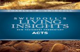 CHARLES R. SWINDOLL - Tyndale House R. SWINDOLL SWINDOLL’S LIVING INSIGHTS NEW TESTAMENT COMMENTARY ACTS Tyndale House Publishers, Inc. Carol Stream, Illinois