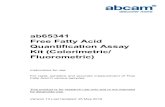 ab65341 Free Fatty Acid Quantification Assay Kit (Colorimetric/ Fluorometric)€¦ ·  · 2016-05-25Version 13 Last Updated: 25 May 2016 ab65341 Free Fatty Acid Quantification Assay