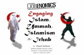 Engaging Islam, Ummah, Islamism - Jobenomics | A …jobenomicsblog.com/wp-content/uploads/2015/12/Jobenomics...4 Engaging Islam, Ummah, Islamism & Irhab Key Points The global challenge