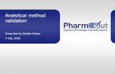 Analytical method validation - PharmOut€¢ FDA CDER reviewer guideline for validation of chromatographic methods (1994) • WHO TRS 937 Appendix 4 “Analytical Method Validation