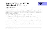 Real-Time FIR Chapter Digital Filtersmwickert/ece5655/lecture_notes/ece5655_chap7.pdfChapter 7 • Real-Time FIR Digital Filters 7–2 ECE 5655/4655 Real-Time DSP Basics of Digital