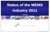 Status of the MEMS Industry 2011 - sensorsportal.com · Status of the MEMS Industry 2011 Sidebraze DIP 1996-2002 ... – 2010-2016 MEMS Market Overview ... – Some IDMs specialize