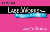 User's Guide - LabelWorks Printable Ribbon Kit ribbons, the perfect accent on gifts and decorations for all occasions. Add names or custom text to your ribbons along with symbols and