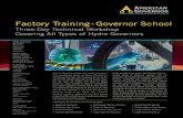 Factory Training - Governor School · Governor School is held annually, in mid-June, ... many varieties of governor accessories, ... full-ﬂow Woodward XX Pump Test Stand adds a