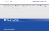 Renesas Discrete General Catalog · Renesas Discrete General Catalog ... Electronics product is "Standard" unless otherwise expressly specified in a Renesas Electronics data sheets