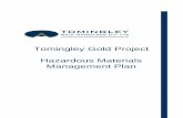 Tomingley Gold Project Hazardous Materials Management Plan€¦ · HAZARDOUS MATERIALS MANAGEMENT PLAN TOMINGLEY GOLD OPERATIONS LTD Revision 2 Tomingley Gold Project iii Table of