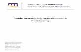 Guide to Materials Management Purchasing€¦ · East Carolina University Department of Materials Management Guide to Materials Management & Purchasing East Carolina University Materials
