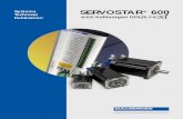 Systems SERVOSTAR 600 Technical X Publication with ... · Technical Publication SERVOSTAR ... servo controllers under position control for simple automation tasks. ... - Storage -25°C