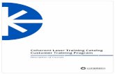 Coherent Laser Training Catalog Customer Training Program · Coherent Training Catalog ii ... Indigo, Indystar, Innova, Legend, Libra, LMT, ... Chameleon Ultra/Ultra II/Vision/Vision-S