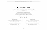 Galaxian - Department of Computer Science, Columbia … CSEE 4840 EMBEDDED SYSTEM DESIGN 3 ABSTRACT: The main goal of this project is to implement a classic video game Galaxian based