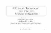 Electronic Transducers for Musical Instruments.ppt · Electronic Transducers For Musical Instruments ... A pickup located near the neck of the guita r primarily senses ... Fender