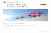 DOCUSNAP CASE STUDY Case Study | Docusnap Deutsche Telekom Technischer Service GmbH “Our IT portfolio includes different variants of IT-based checks and inventory service