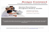 Avaya Demo Purchase Program Policy Guide - SYNNEX€¦ · Avaya Inc. – Proprietary & Confidential. Use pursuant to the terms of your signed agreement or Avaya policy. Avaya.com/avayaconnect
