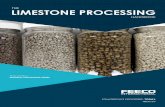 LIMESTONE PROCESSING - FEECOgo.feeco.com/.../f-00a3/1/-/-/-/-/Limestone-Processing-Handbook.pdf · THE LIMESTONE PROCESSING HANDBOOK | 5 Limestone pellets created in the FEECO Innovation