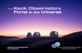 The Keck Observatory Portal to the Universe ·  · 2017-06-06The Keck Observatory Portal to the Universe Keck Observatory at sunrise on Maunakea, Hawai’i. Credit: Andrew riChArd