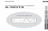 Integrated Stereo Amplifier A-905TX · English Instruction Manual Integrated Stereo Amplifier A-905TX Operation Other Information Before using Connections Preparations STANDBY/ON