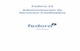 Administración de Servicios Confinados - Fedora … · Squid Caching Proxy ... Este manual utiliza varias convenciones para resaltar algunas ... las itálicas denotan el primer uso
