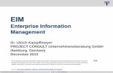 Enterprise Information Management (EIM) - brainGuide - … · Knowledge Management, Cloud, ... Enterprise 2.0 CAPTURE ... EIM Enterprise Information Management 2014 Dr. Ulrich Kampffmeyer