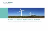 Lessons and Recommendations for Cuba’s Electric Sector · Lessons and Recommendations for Cuba’s Electric Sector. ... Relationship with Venezuela 10 ... refers to power generation