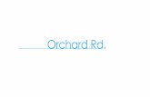 Orchard Rd. - WordPress.com · entertainment components are integrated in one attractive landscape precinct with pedestrian friendly, sheltered pathway that link the entire environment.