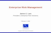 President, Enterprise Risk Solutions - Université Laval · Enterprise Risk Solutions • Management ... Kidder Cendant Bankers Trust Barings Questionable trades Rescue ... Corp.