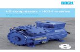 HG compressors - HG34 e-series - Bock€¦ · HG compressors - HG34 e-series Semi-hermetic compressors in efficiency-optimised version. 2 I HG34e - At a glance Type key HGX34e 215