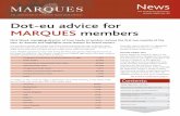 Dot-eu advice for MARQUES members No085.pdf · Dot-eu advice for MARQUES members ... EURid claims that this clarifies the position that has always existed ... also infringed its copyright