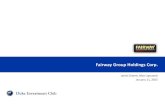 Fairway Group Holdings Corp. - Duke University … · Fairway Group Holdings Corp. ... Immediate price catalyst –Jack Murphy is presenting at the ICR Xchange Conference on Jan ...