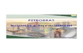 PETROBRAS BUSINESS & ENVIRONMENT - RIO 12 · • 2005 Natural Gas Prospective: – PETROBRAS supplying 70 MM m3 a day and producing 45 MM m3 a day; • Vehicular natural gas: –