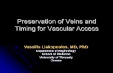 Preservation of Veins and Timing for AV Access …nefrologos-thessaloniki.gr/omilies/Annual-Course-Vascular-Access...Preservation of Veins and Timing for Vascular Access ... and upper