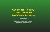 CS411-2015S-09 Push-Down Automatagalles/cs411/lecture/lecture9.pdfCS411-2015S-09 Push-Down Automata ... Regular expressions are string generators – they ... Pop this symbol off at