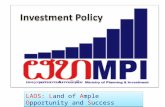 Foreign Direct Investment Policy - Ministry of Foreign Affairs€¦ · PPT file · Web view · 2013-06-03Key successful investment factors LAOS: ... Land of Ample Opportunity and