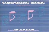 Composing Music – A New Approach - jfox3 - home-+A… ·  · 2011-02-07WILLIAM RUSSO, director of the Contemporary Amer- ican Music Program at Columbia ... He is the author of