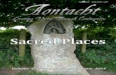 Sacred Places - druidicdawn.org - Volume 4 Issue 4 Small.pdfAontacht magazine is only ... great joys include writing, ... Volume 4, Issue 4 Aontacht ‘ 7 Welcome to the Spring/Autumn