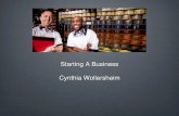 Starting A Business Cynthia Wollersheim - Milwaukeecity.milwaukee.gov/ImageLibrary/Public/DOA/Howto... · Starting A Business ... What does it take to start and succeed in business?